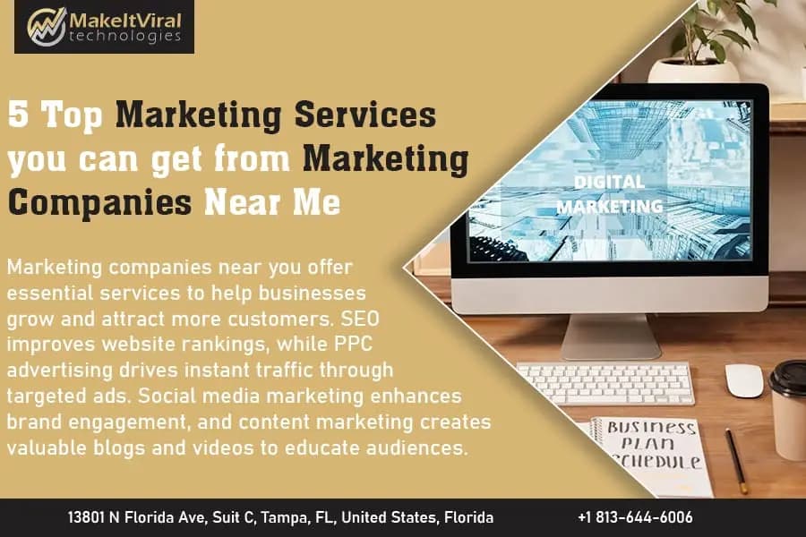5 Top Marketing Services You Can Get from Marketing Companies Near Me